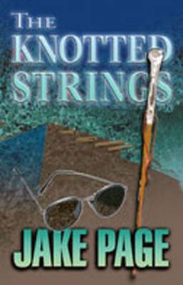 The Knotted Strings - Page, Jake