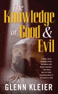 The Knowledge of Good & Evil