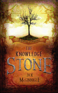 The Knowledge Stone: A Trilogy of Mystery