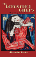 The Kokoschka Capers: A Megan Crespi Mystery Series Novel