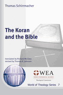 The Koran and the Bible