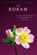 The Koran: The Holy Book of Islam with Introduction and Notes - Palmer, E H (Translated by), and Nicholson, Reynold Alleyne, Professor (Introduction by)