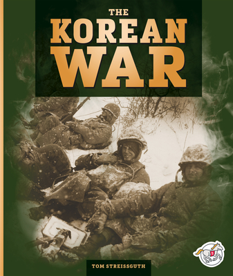 The Korean War - Streissguth, Tom