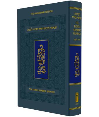 The Koren Sacks Shabbat Humash - Sacks, Jonathan, Rabbi (Translated by)