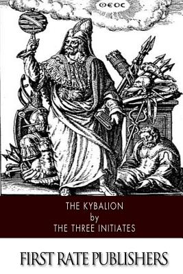 The Kybalion - The Three Initiates