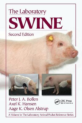 The Laboratory Swine - Bollen, Peter J a