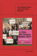 The Labour Party and Electoral Reform