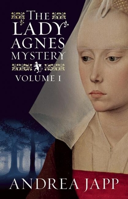 The Lady Agns Mystery - Volume 1: The Season of the Beast and The Breath of the Rose - Japp, Andrea, and Garcia, Lorenza (Translated by)