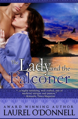 The Lady and the Falconer - O'Donnell, Laurel