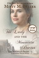 The Lady and the Mountain Doctor