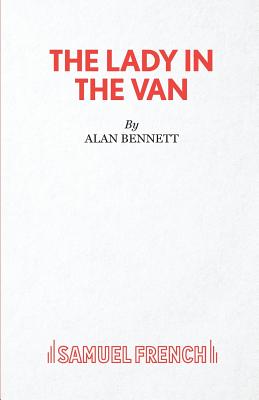 The Lady in the Van - Bennett, Alan