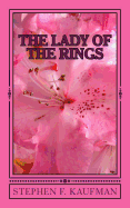 The Lady Of The Rings: Musashi's Book of Five Rings for Women - Kaufman, Stephen F
