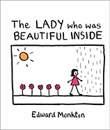 The Lady Who Was Beautiful Inside - Monkton, Edward