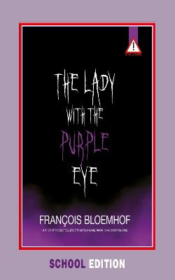 The lady with the purple eye - Bloemhof, Francois