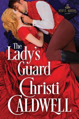 The Lady's Guard - Caldwell, Christi