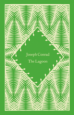 The Lagoon - Conrad, Joseph