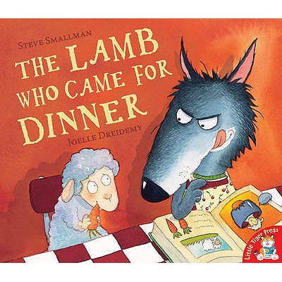 The Lamb Who Came for Dinner - Smallman, Steve