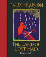 The Land of Lost Hair: Tales of Ramion