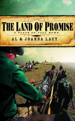 The Land of Promise - Lacy, Al, and Lacy, Joanna