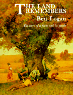 The Land Remembers - Logan, Ben