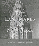 The Landmarks of New York: An Illustrated Record of the City's Historic Buildings - Diamonstein-Spielvogel, Barbaralee