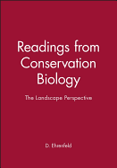 The Landscape Perspective (Readings from Conservation Biology)