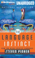 The Language Instinct: How the Mind Creates Language