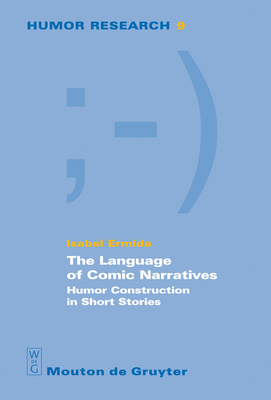 The Language of Comic Narratives - Ermida, Isabel