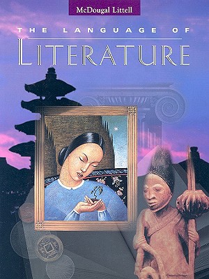 The Language of Literature - Applebee, Arthur N, and Bermudez, Andrea B, and Blau, Sheridan
