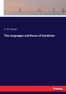 The Languages and Races of Dardistan