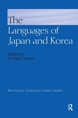 The Languages of Japan and Korea - Tranter, Nicolas (Editor)