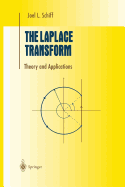 The Laplace Transform: Theory and Applications