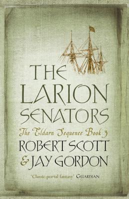 The Larion Senators - Scott, Robert, and Gordon, Jay, Dr.