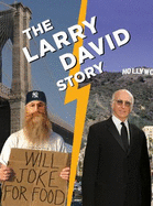 The Larry David Story: a Parallel Universe Biography - Allen, Jason