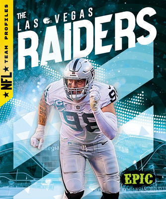 The Las Vegas Raiders - Klepeis, Alicia Z