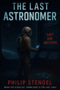 The Last Astronomer