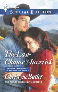The Last-Chance Maverick: Now a Harlequin Movie, Art of Falling in Love!