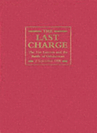 The Last Charge: The 21st Lancers and the Battle of Omdurman - Brighton, Terry, and Anderson, Douglas N.
