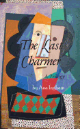 The Last Charmer: A Trilogy