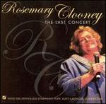 The Last Concert - Rosemary Clooney