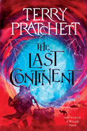 The Last Continent: A Discworld Novel