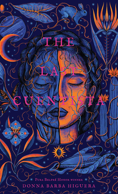 The Last Cuentista - Higuera, Donna Barba