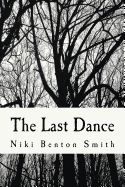 The Last Dance: A Nightingale Novel
