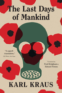 The Last Days of Mankind: The Complete Text