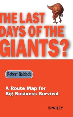 The Last Days of the Giants - Baldock, Robert