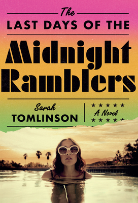 The Last Days of the Midnight Ramblers - Tomlinson, Sarah