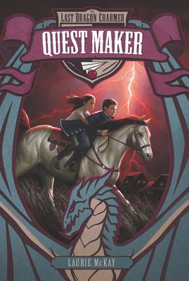 The Last Dragon Charmer #2: Quest Maker - McKay, Laurie