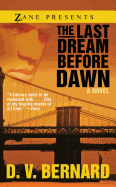 The Last Dream Before Dawn