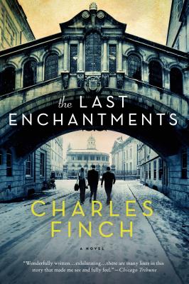 The Last Enchantments - Finch, Charles
