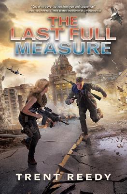 The Last Full Measure (Divided We Fall, Book 3): Volume 3 - Reedy, Trent